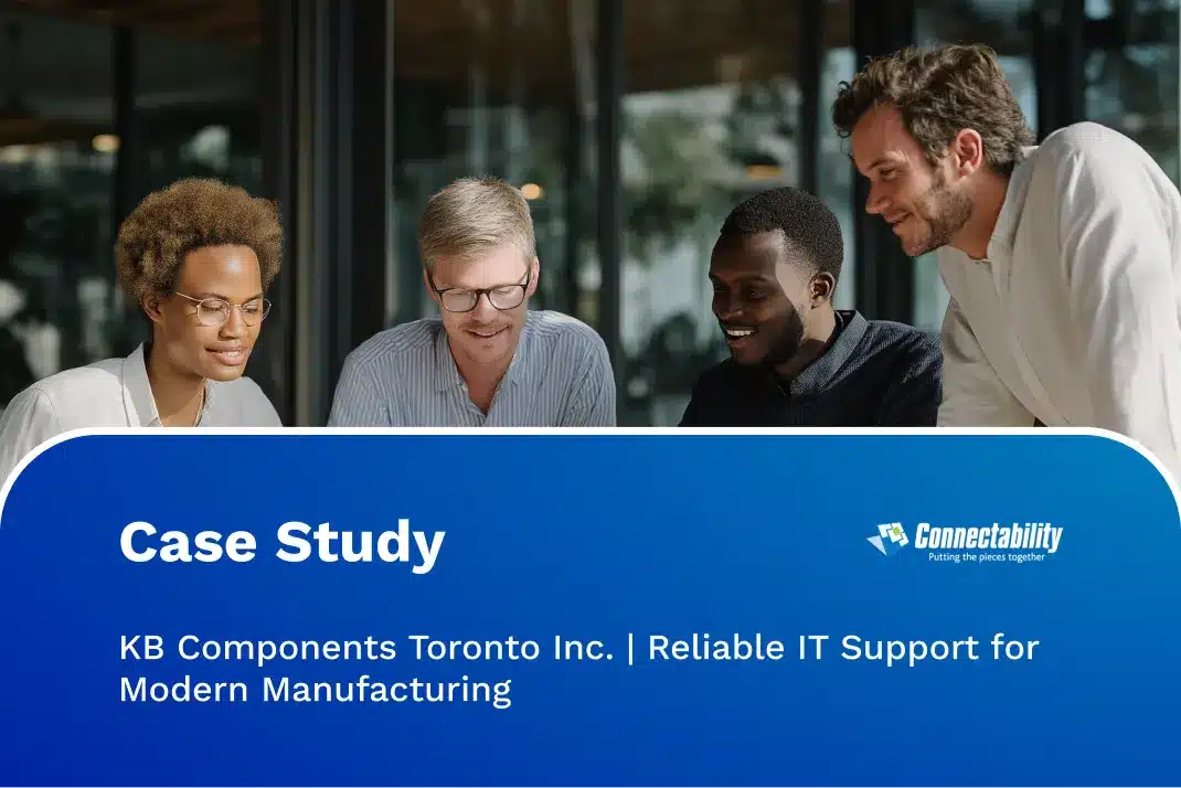 KB Components Toronto Inc. | Reliable IT Support for Modern Manufacturing